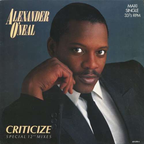 Cover Alexander O'Neal - Criticize (Special 12 Mixes) (12, Maxi) Schallplatten Ankauf