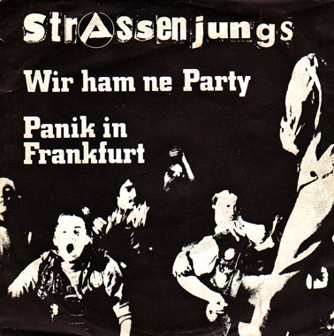 Cover Strassenjungs - Wir Ham Ne Party / Panik In Frankfurt (7, Single) Schallplatten Ankauf