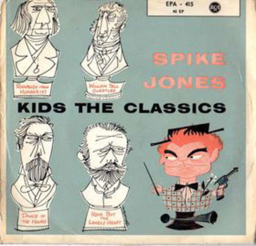 Cover Spike Jones And His City Slickers - Spike Jones Kids The Classics (7, EP) Schallplatten Ankauf