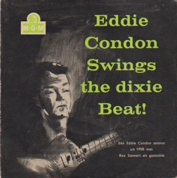 Cover Eddie Condon, Rex Stewart - Swings The Dixie Beat (7, EP) Schallplatten Ankauf