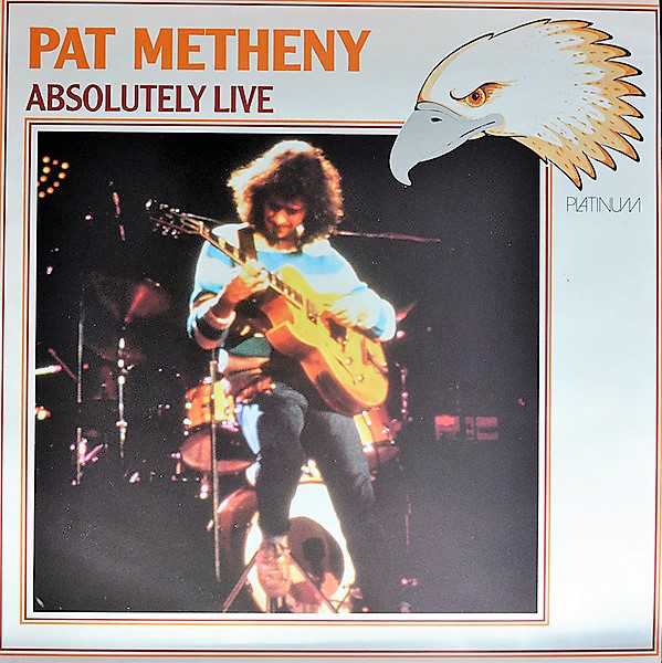Cover Pat Metheny - Absolutely Live (LP) Schallplatten Ankauf