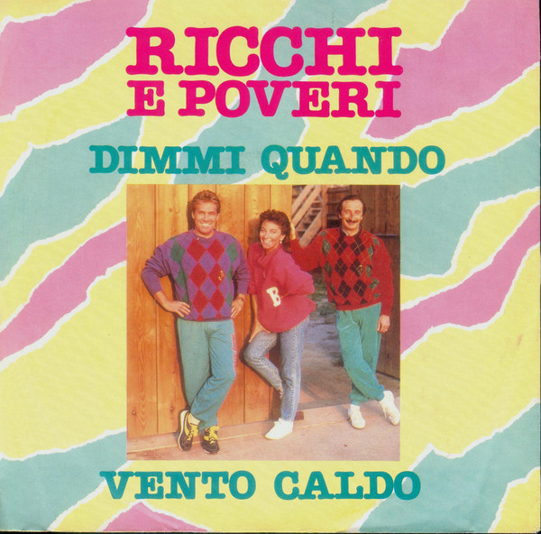 Cover Ricchi E Poveri - Dimmi Quando (7, Single) Schallplatten Ankauf