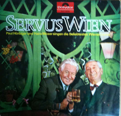 Cover Hans Moser Und Paul Hörbiger - Servus Wien (LP, Album, Mono) Schallplatten Ankauf