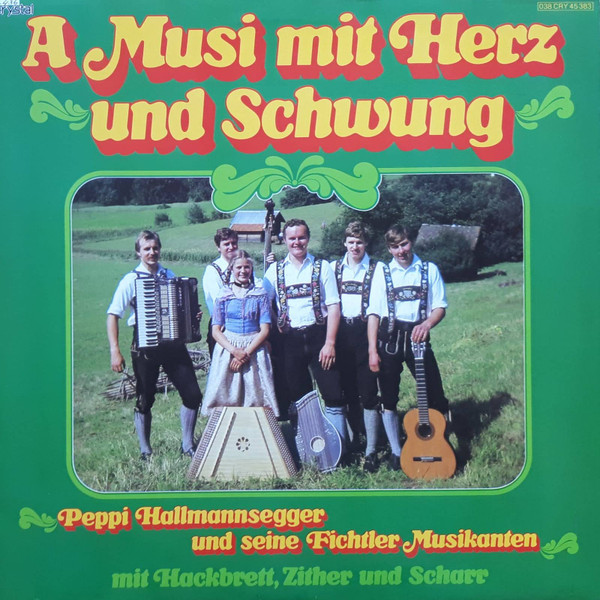 Cover Peppi Hallmannsegger Und Seine Fichtler Musikanten - A Musi Mit Herz Und Schwung (LP) Schallplatten Ankauf