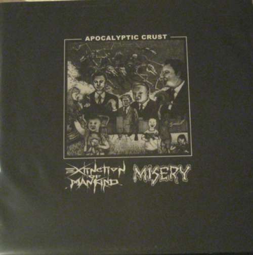 Cover Extinction Of Mankind / Misery (4) - Apocalyptic Crust (LP) Schallplatten Ankauf