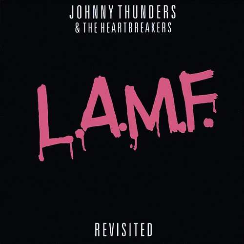 Cover Johnny Thunders & The Heartbreakers* - L.A.M.F. Revisited (LP, Album) Schallplatten Ankauf