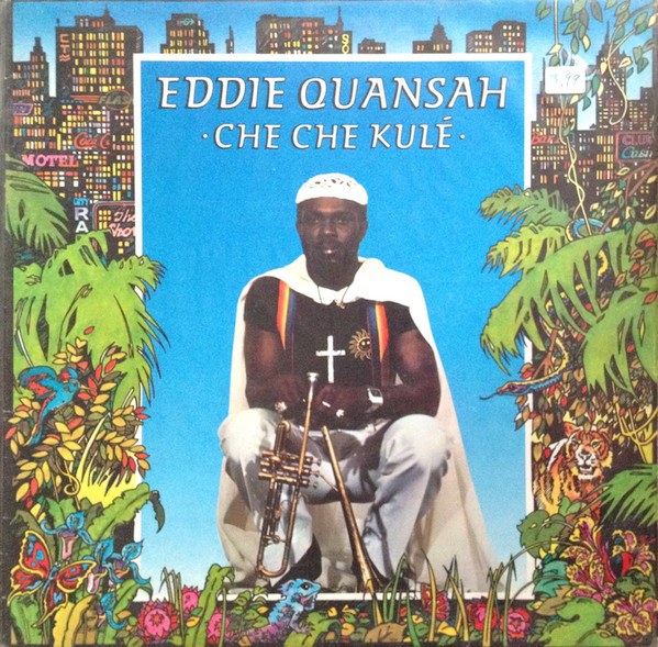 Cover Eddie Quansah - Che Che Kulé (LP, Album) Schallplatten Ankauf