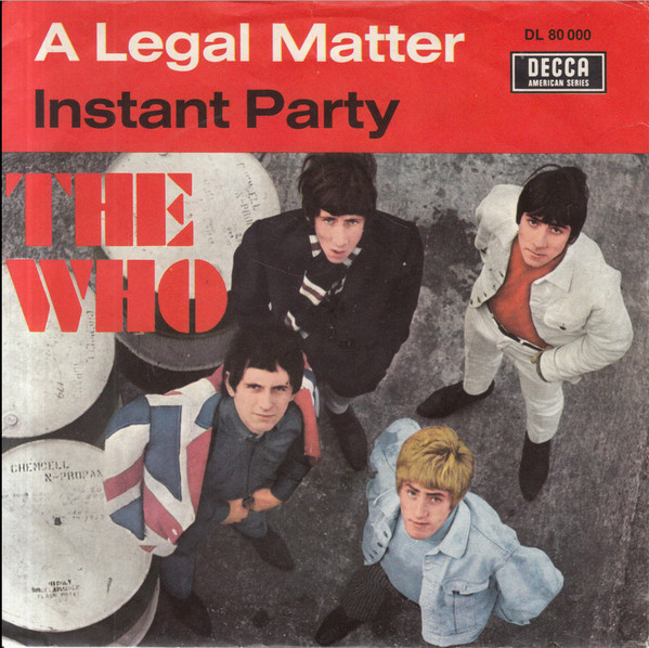 Cover The Who - A Legal Matter / Instant Party (7, Single) Schallplatten Ankauf