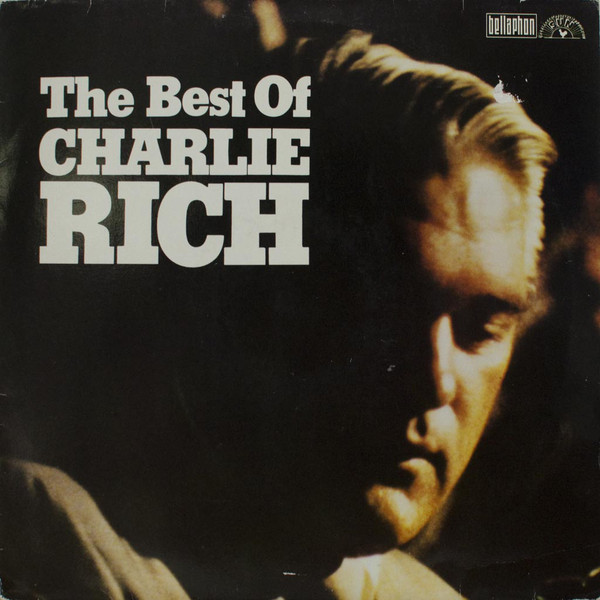 Cover Charlie Rich - The Best Of (LP, Comp) Schallplatten Ankauf