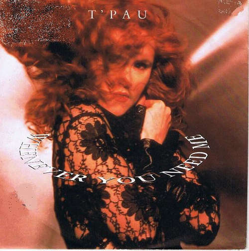 Bild T'Pau - Whenever You Need Me (7, Single) Schallplatten Ankauf
