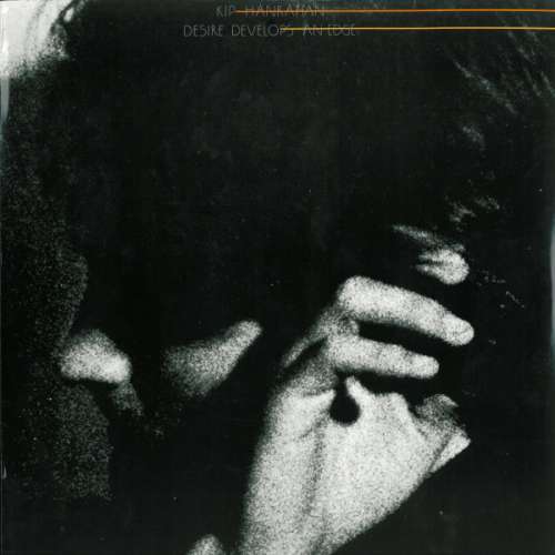 Cover Kip Hanrahan - Desire Develops An Edge (LP, Album + 12, EP) Schallplatten Ankauf