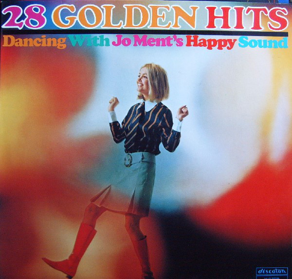 Cover Jo Ment's Happy Sound - 28 Golden Hits (Dancing With Jo Ment's Happy Sound) (LP, Album, Club) Schallplatten Ankauf
