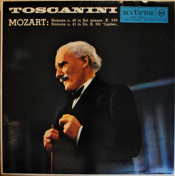 Cover Mozart*, Arturo Toscanini, NBC Symphony Orchestra - Sinfonia N. 40 In Sol Minore, K. 550 / Sinfonia N. 41 In Do, K. 551 Jupiter (LP, Comp) Schallplatten Ankauf