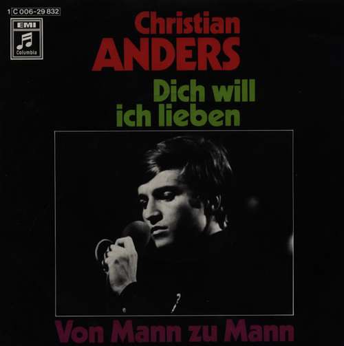 Cover Christian Anders - Dich Will Ich Lieben / Von Mann Zu Mann (7, Single) Schallplatten Ankauf