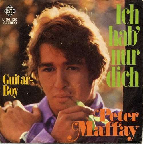 Cover Peter Maffay - Ich Hab' Nur Dich (7, Single) Schallplatten Ankauf