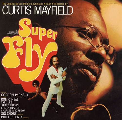 Cover Curtis Mayfield - Super Fly (The Original Motion Picture Soundtrack) (LP, Album, RE) Schallplatten Ankauf