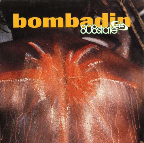 Cover 808state* - Bombadin (12, Maxi) Schallplatten Ankauf