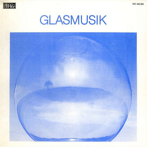 Cover AG Neue Musik - Glasmusik (LP, Album, RE) Schallplatten Ankauf