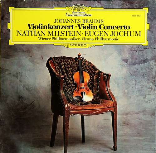 Cover Johannes Brahms – Nathan Milstein · Eugen Jochum, Wiener Philharmoniker - Violinkonzert · Violin Concerto (LP) Schallplatten Ankauf