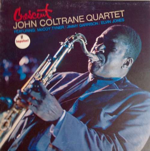 Cover John Coltrane Quartet* - Crescent (LP, Album, RE, Gat) Schallplatten Ankauf