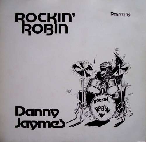Cover Danny Jaymes - Rockin' Robin (12) Schallplatten Ankauf