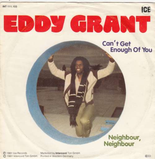 Cover Eddy Grant - Can't Get Enough Of You / Neighbour, Neighbour (7, Single) Schallplatten Ankauf