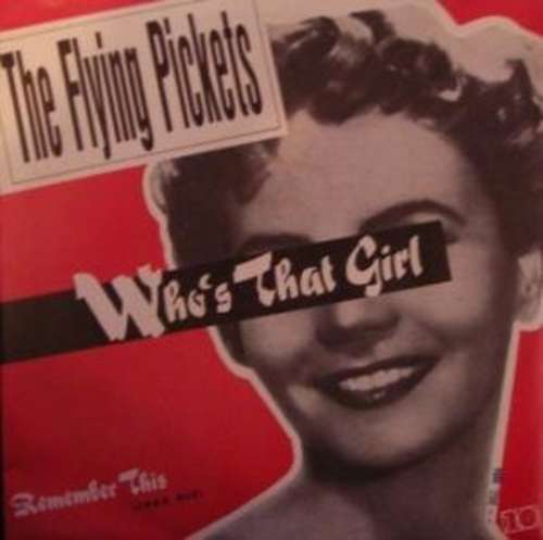 Cover The Flying Pickets - Who's That Girl (7, Single) Schallplatten Ankauf