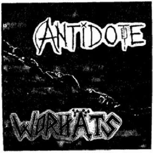 Cover Antidote (6) / Worhäts - Antidote / Worhäts (7) Schallplatten Ankauf