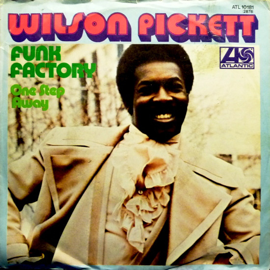 Cover Wilson Pickett - Funk Factory (7, Promo) Schallplatten Ankauf