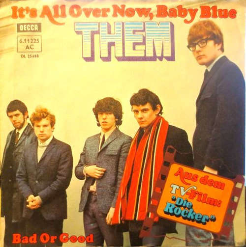 Bild Them (3) - It's All Over Now, Baby Blue / Bad Or Good (7, Single, RP) Schallplatten Ankauf