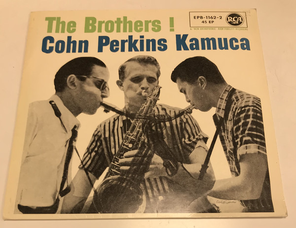 Cover Cohn*, Perkins*, Kamuca* - The Brothers ! (7, EP, S2,) Schallplatten Ankauf