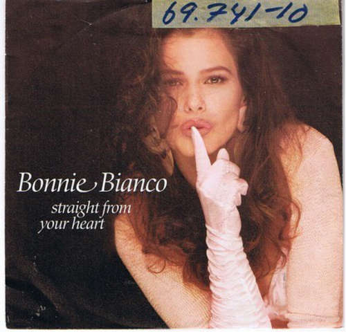 Cover Bonnie Bianco - Straight From Your Heart (7, Single) Schallplatten Ankauf