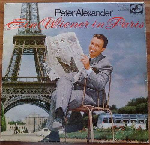 Cover Peter Alexander - Ein Wiener In Paris (LP, Album, Club, RE) Schallplatten Ankauf