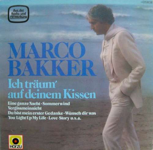 Cover Marco Bakker - Ich Träum' Auf Deinem Kissen (LP, Album) Schallplatten Ankauf
