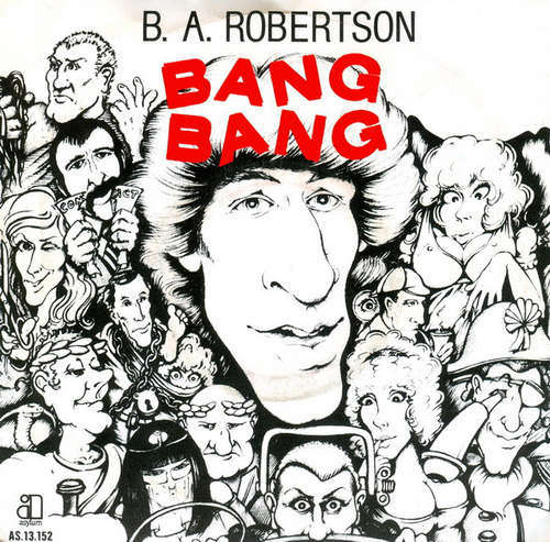 Cover B. A. Robertson - Bang Bang (7, Single) Schallplatten Ankauf