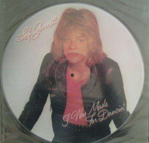 Cover Leif Garrett - I Was Made For Dancin'/ Living Without Your Love (12, Pic) Schallplatten Ankauf