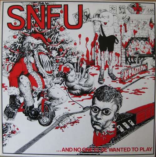 Cover SNFU - ... And No One Else Wanted To Play (LP, Album) Schallplatten Ankauf