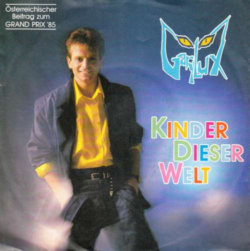 Cover Gary Lux - Kinder Dieser Welt (7, Single) Schallplatten Ankauf