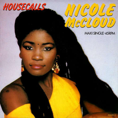 Bild Nicole McCloud* - Housecalls (12, Maxi) Schallplatten Ankauf