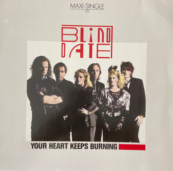 Cover Blind Date - Your Heart Keeps Burning (12, Maxi, Cov) Schallplatten Ankauf