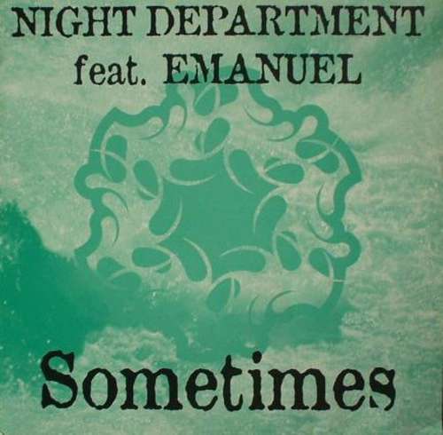 Cover Night Department Feat. Emanuel - Sometimes (12) Schallplatten Ankauf