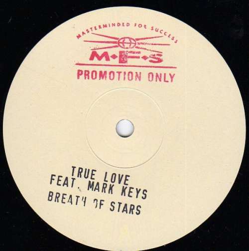 Cover True Love Feat. Mark Keys - Breath Of Stars (12, Promo, W/Lbl) Schallplatten Ankauf