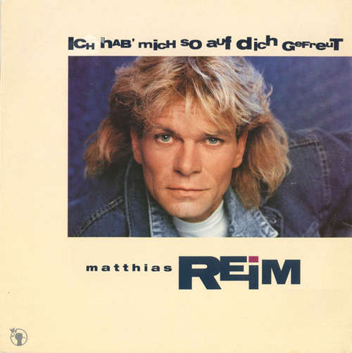 Cover Matthias Reim - Ich Hab' Mich So Auf Dich Gefreut (12, Maxi) Schallplatten Ankauf