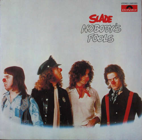 Cover Slade - Nobody's Fools (LP, Album) Schallplatten Ankauf
