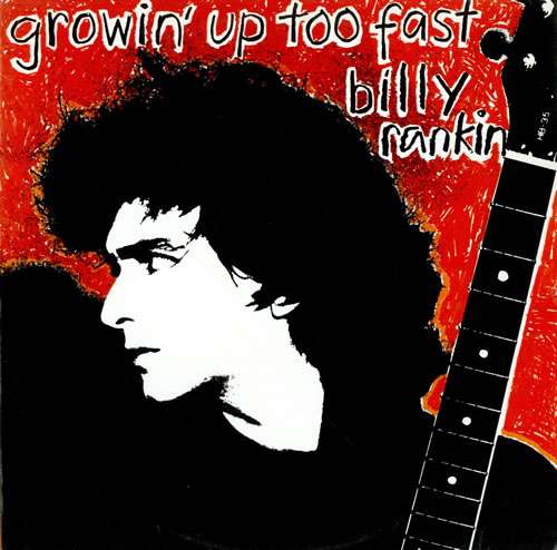 Cover Billy Rankin - Growin' Up Too Fast (LP, Album) Schallplatten Ankauf