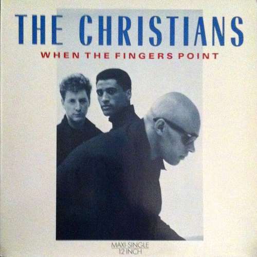 Cover The Christians - When The Fingers Point (12, Maxi) Schallplatten Ankauf