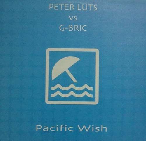 Cover Peter Luts vs. G-Bric - Pacific Wish (12) Schallplatten Ankauf
