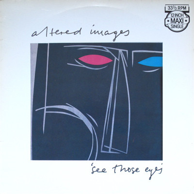Bild Altered Images - See Those Eyes (12, Maxi) Schallplatten Ankauf