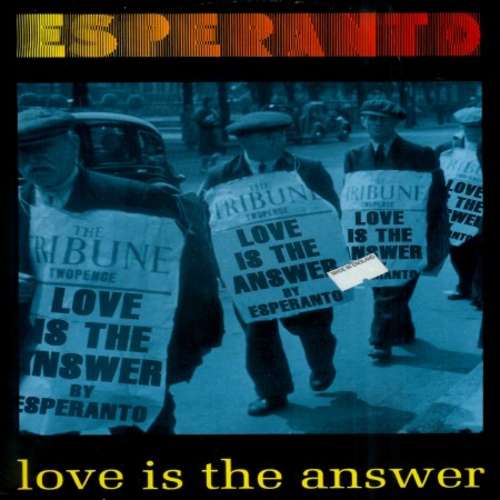 Bild Esperanto (12) - Love Is The Answer (12) Schallplatten Ankauf