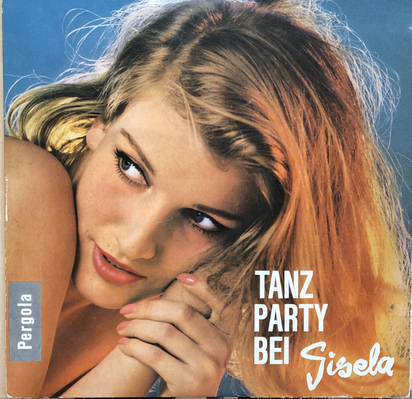 Cover Various - Tanzparty Bei Gisela  (LP, Album) Schallplatten Ankauf